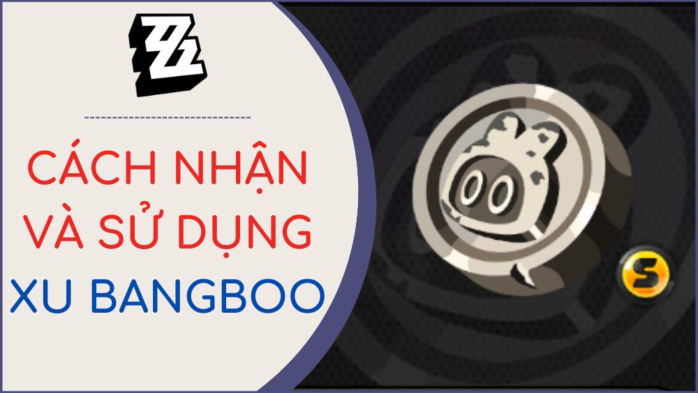 cach-nhan-va-su-dung-xu-bangboo-zenless-zone-zero.jpg